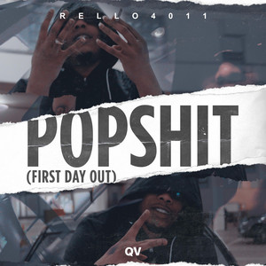 Popshit (First Day Out)