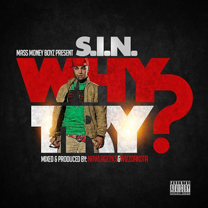 Lets Go (feat. Oun P, G Vega & Wizz Dakota) by S.I.N, Oun P, G Vega, Wizz Dakota