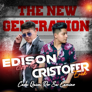Cristofer Erick - Cada Quien Por Su Camino (feat. Edison "El Papi Rey")
