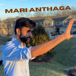 Karthik Malyala - Mari Anthaga