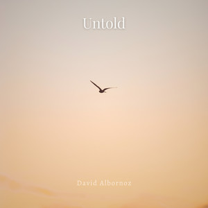 Untold by David Albornoz