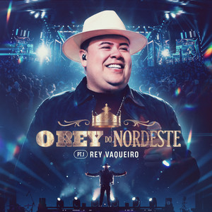O Rey do Nordeste - Pt.1
