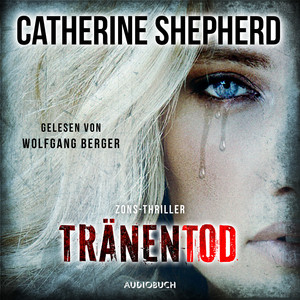 Tränentod (Zons-Thriller 7) Audiobook
