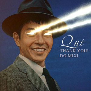 Thank Độ (60s Version)