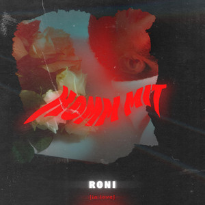 Komm mit by Roni