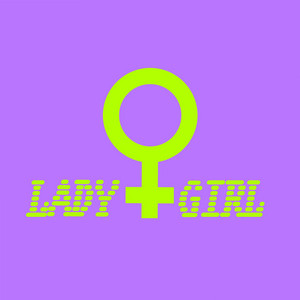 Lady Girl by Groove Delight