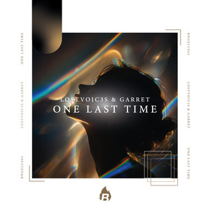 One Last Time by LostVoic3s, Garret