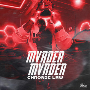 Chronic Law & Cjthechemist - MVRDER FI MVRDER (Radio)