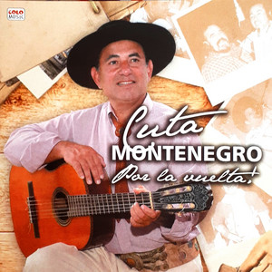 Cuta Montenegro - Pa los Galgueros