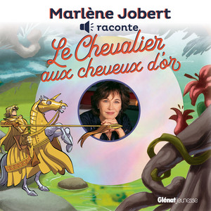 Le Chevalier aux cheveux d'or, Pt. 01 by Marlène Jobert