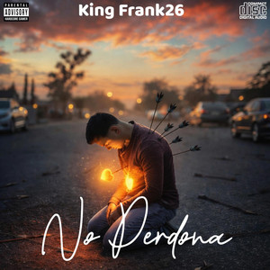 No Perdona by KingFrank26