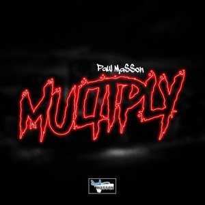 Multiply by Paul Ma$$on