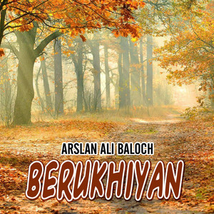 Arslan Ali - Berukhiyan