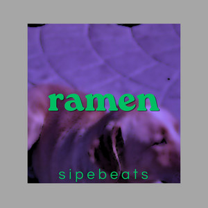 ramen by SIPEBEATS