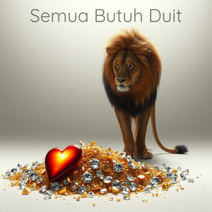 Semua Butuh Duit