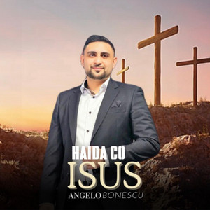 Madalin Covaciu - HAIDA CO ISUS (feat. Angelo Bonescu)