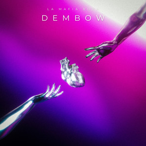 DEMBOW by La Mafia Boba