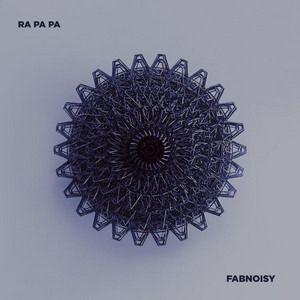 RA PA PA by FabNoisy
