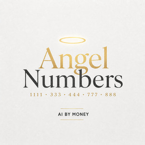 Angel Numbers by AIBYMONEY