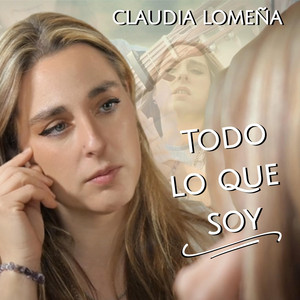 Todo Lo Que Soy