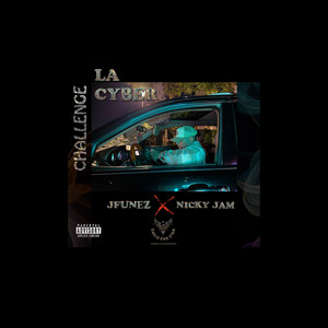 JFunez - LA CYBER (CHALLENGE X NICKY JAM)