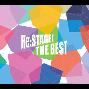 re:stage the best lpつき Re:STAGE! THE BEST - Compilation by Various Artists | Spotify