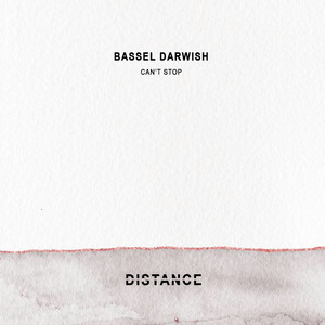 Can't Stop by Bassel Darwish