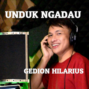 GEDION HILARIUS - UNDUK NGADAU