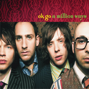 A Million Ways by OK Go