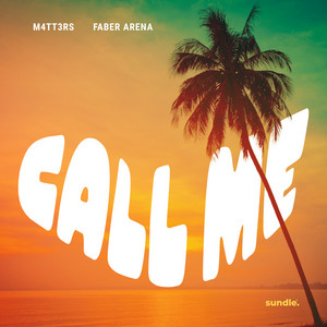 Call Me by M4TT3RS, Faber Arena