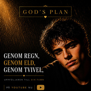 Genom regn, genom eld, genom tvivel by God's Plan