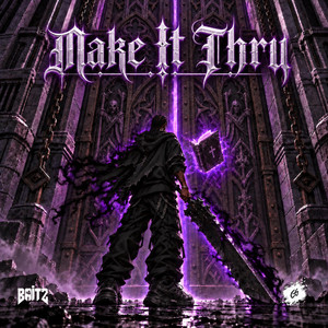 Make It Thru by Baitz, CG