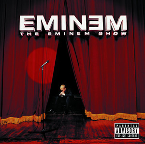 The Eminem Show (Deluxe Ed.) [Explicit Version] - Album by Eminem