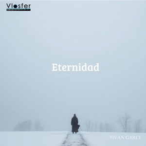 Eternidad - Short Version by Ivan Garci
