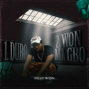 Duro by Dejuwon, Locoozo