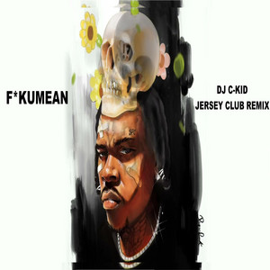 DJ C-Kid - fukumean Jersey Club