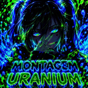 MONTANGEM URANIUM (SUPERSLOWED) by Ell Loxx
