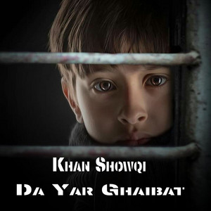 Khan Showqi - Da Yar Ghaibat