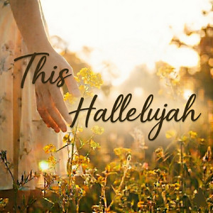 This Hallelujah by Demi Sandenbergh