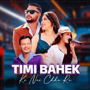 Pabitra Neupane, Roshan Singh & Annu Chaudhary - Timi Bahek Ko Nai Chha Ra