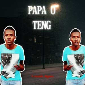Papa O Teng by K MANSTER LENYORA