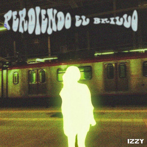 Perdiendo el Brillo by izzy