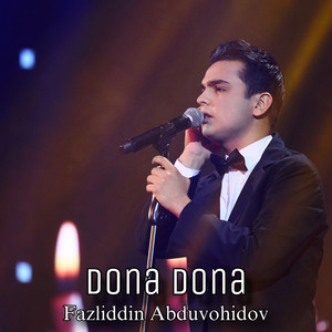 Fazliddin Abduvohidov - Dona Dona
