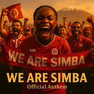 MWANZA CREATIVE - WE ARE SIMBA