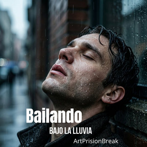 Bailando bajo la lluvia by Artprisionbreak