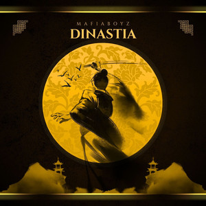Dinastia by MaFiaBoyZ