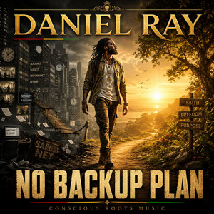 “No Backup Plan” by Daniel Ray
