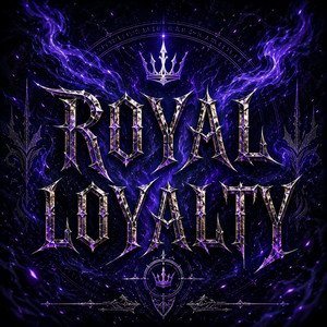 ROYAL LOYALTY by Bass Rewind