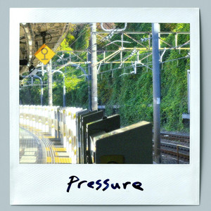 Pressure by Bloomer