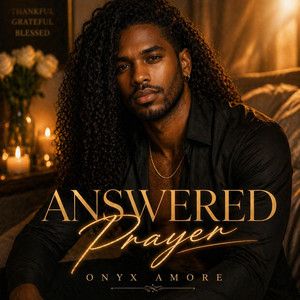Answered Prayer by Onyx Amore